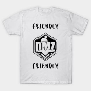 Friendly! T-Shirt